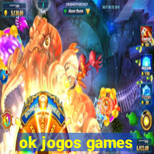 ok jogos games